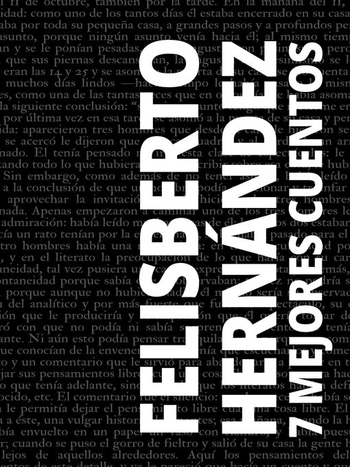 Title details for 7 mejores cuentos de Felisberto Hernández by Felisberto Hernández - Wait list